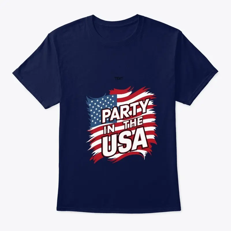 Par-T-Y in the USA T-Shirt